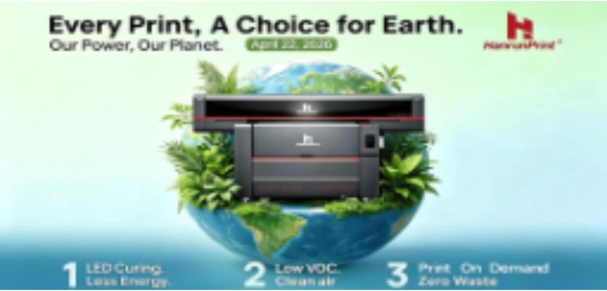 Giornata della Terra 2026: come Hanrun Print ridefinisce la stampa UV con sostenibilit&agrave; e innovazione