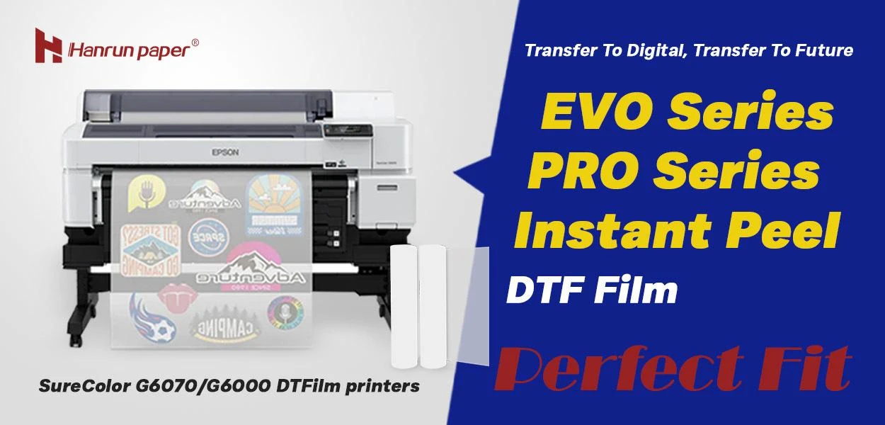 Pellicola DTF Hanrun Paper: la soluzione perfetta per le stampanti DTF EPSON SureColor G6070/G6000